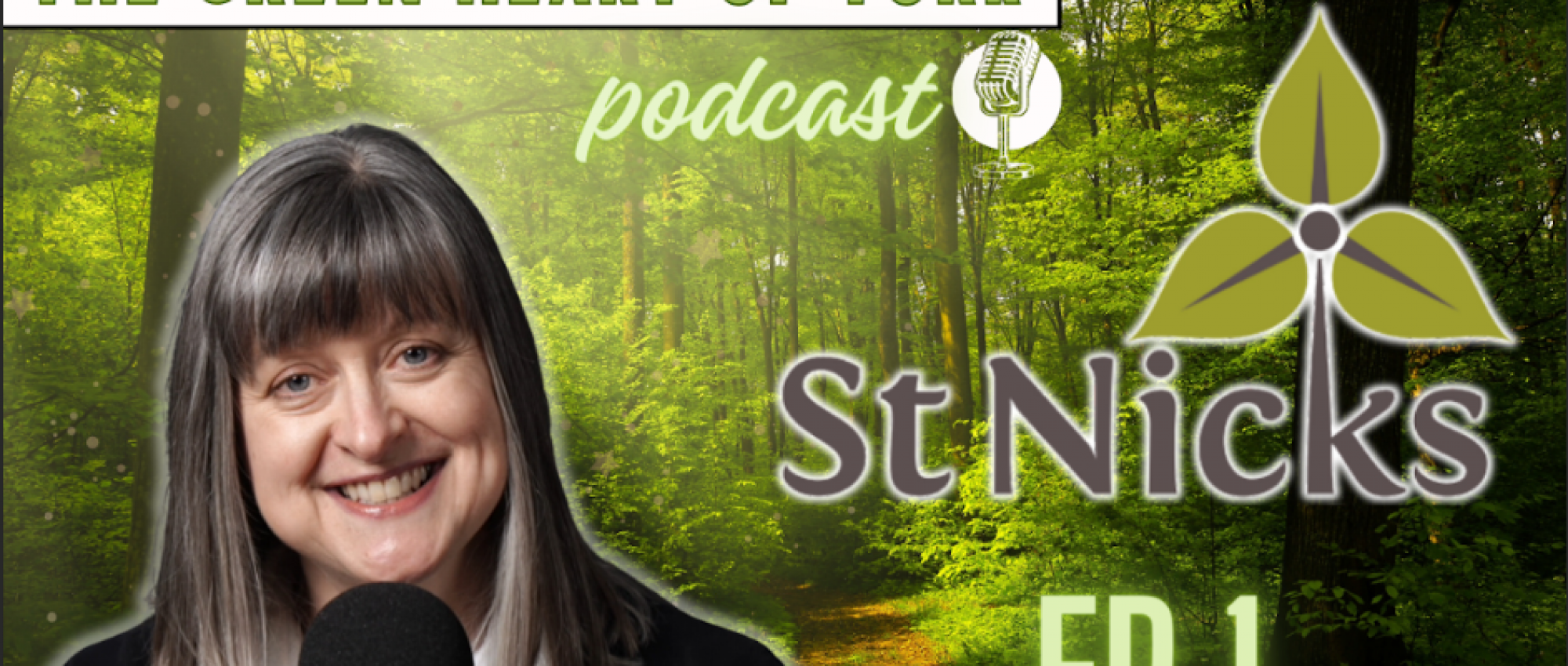 The green heart of york podcast banner